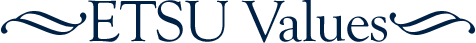 ETSU Values