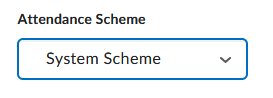 Image of the Attendance Scheme option. 