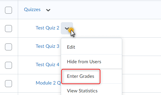 Image of the Manage Grades screen with the final adjusted Grade item context menu expanded and Enter Grades selected.