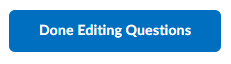 image of the done editing questions button within the question library