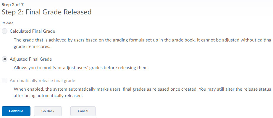 Image of the 2nd step of the grades setup wizard.