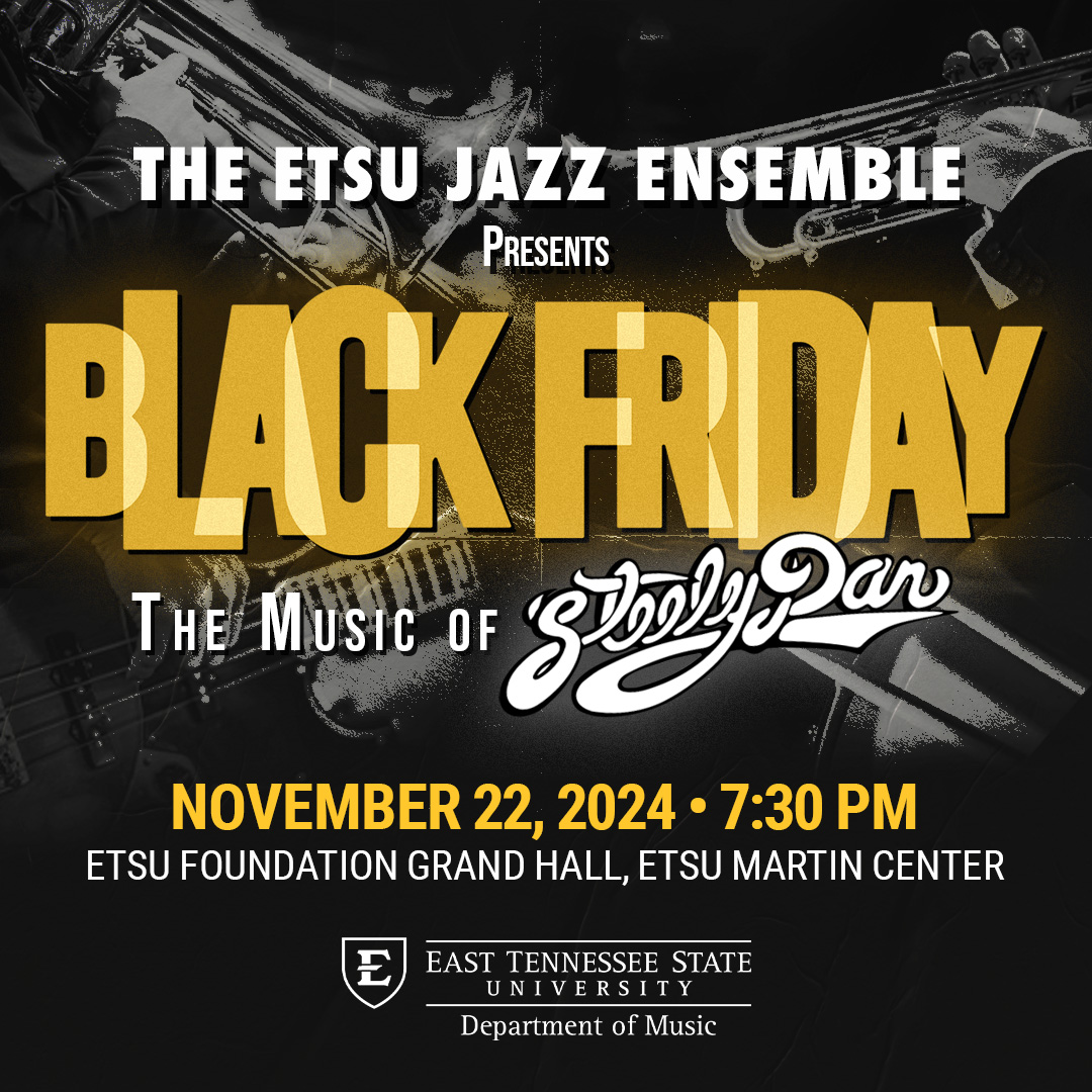 image for ETSU Jazz Ensemble - Black Friday