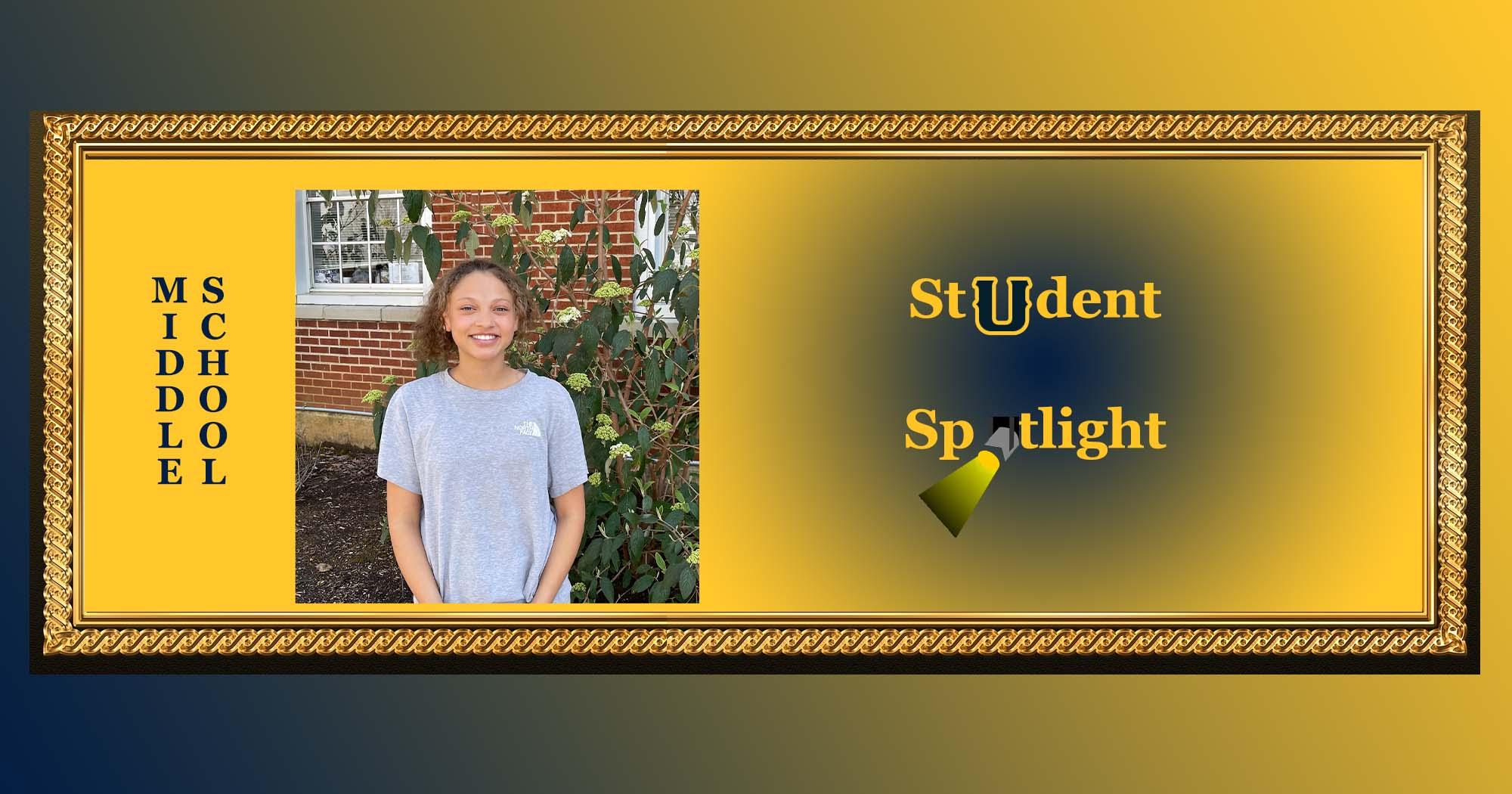 University Middle School Student Spotlight - April 10, 2022