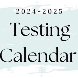 Link to 24-25 Testing Calendar